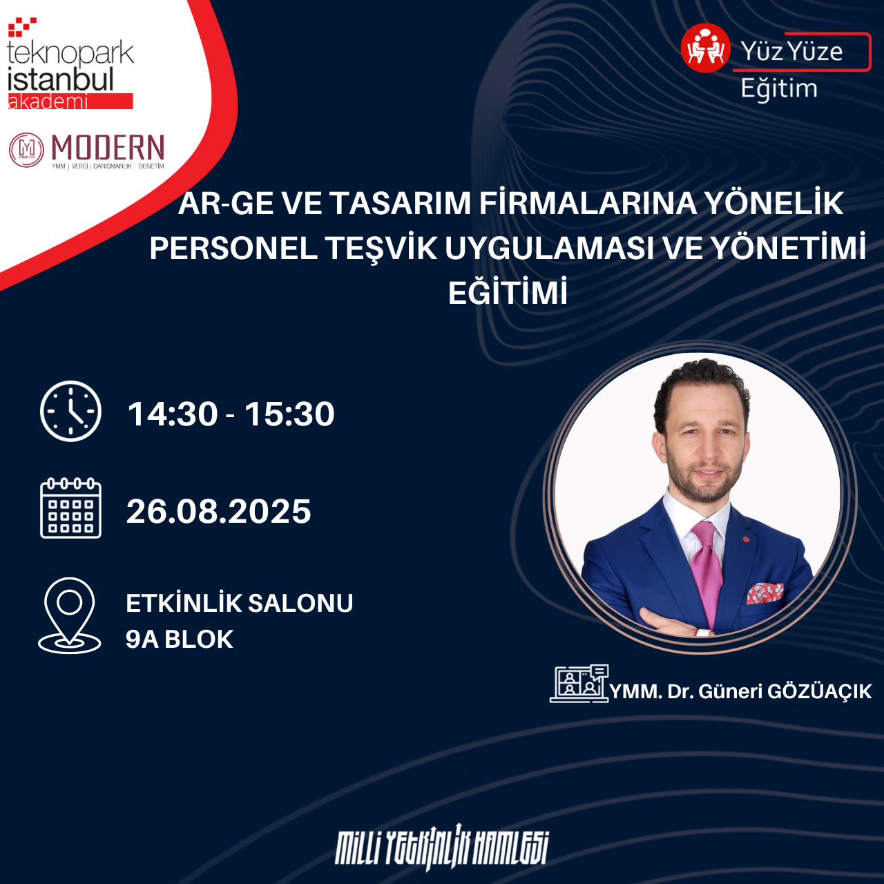 AR-GE VE TASARIM FİRMALARINA YÖNELİK PERSONEL TEŞVİK UYGULAMASI VE YÖNETİMİ EĞİTİMİ